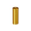 1/4-20 Threaded Barrels Diameter: 3/4'', Length: 2'', Gold Anodized [Required Material Hole Size: 17/64'' ]