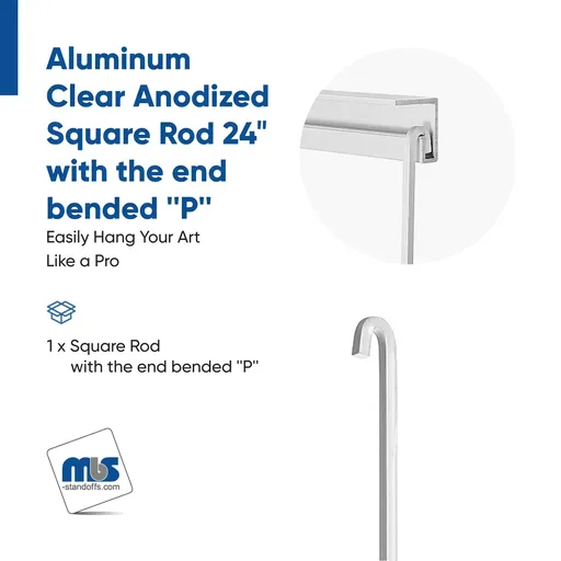 Square Rod 24'' with the end bended ''P'',  Aluminum Clear Anodized Finish