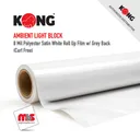Kong 8 Mil Satin Grey Back Roll Up FIlm