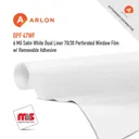 Arlon DPF 47WF Satin White Dual Liner 70/30 Perforated Window Film w/ Removable Adhesive